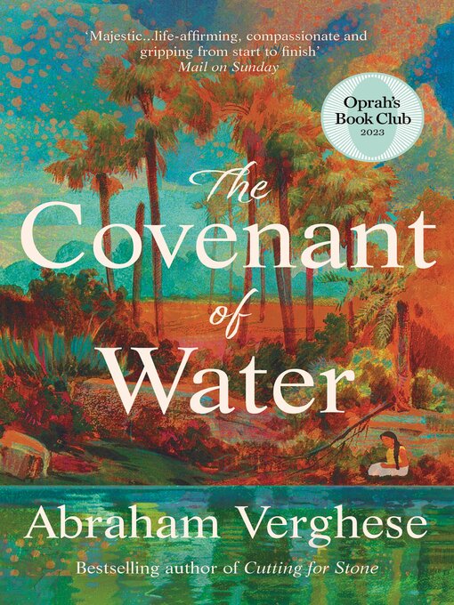Title details for The Covenant of Water by Abraham Verghese - Available